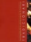 TRADICIONARI. ENCICLOPÈDIA DE LA CULTURA POPULAR DE CATALUNYA