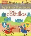 MI PRIMER LIBRO SOBRE LOS CASTILLOS