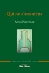 QUI NO S'ANOMENA