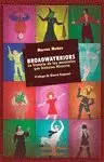 BROADWAYRRIORS - 3ª EDICION AMPLIADA
