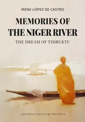 MEMORIES OF THE NIGER RIVER