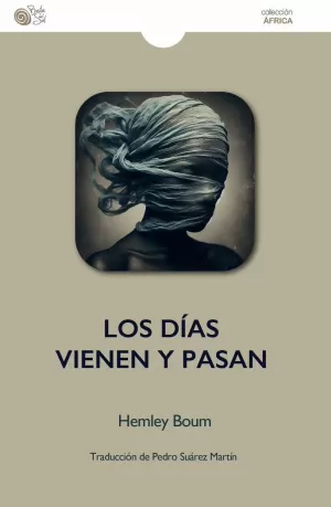 LOS DIAS VIENEN Y PASAN