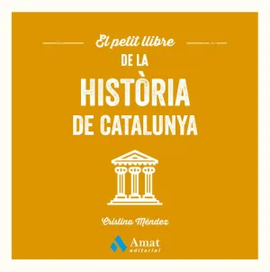 EL PETIT LLIBRE DE LA HISTÒRIA DE CATALUNYA