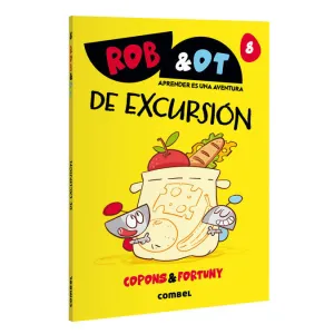 ROB&OT 8. DE EXCURSIÓN