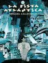 LA PISTA ATLÁNTICA