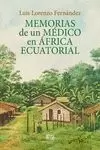 MEMORIAS DE UN MÉDICO EN AFRICA ECUATORIAL