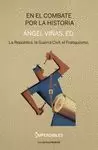 EN EL COMBATE POR LA HISTORIA (IMPERDIBLES)