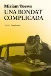 UNA BONDAT COMPLICADA