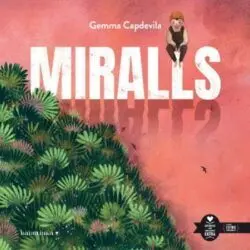 MIRALLS
