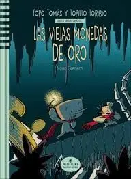 LAS VIEJAS MONEDAS DE ORO