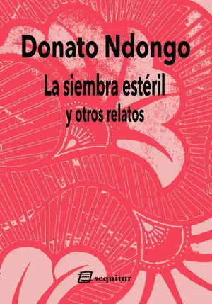 LA SIEMBRA ESTÉRIL Y OTROS RELATOS
