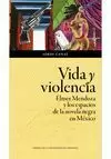 VIDA Y VIOLENCIA