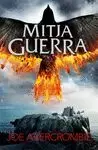 MITJA GUERRA (EL MAR TRENCAT 3)