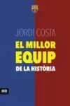 EL MILLOR EQUIP DE LA HISTÒRIA