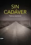 SIN CADÁVER