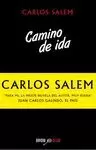 CAMINO DE IDA