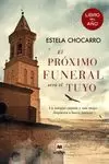 EL PRÓXIMO FUNERAL SERÁ EL TUYO