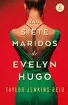 LOS SIETE MARIDOS DE EVELYN HUGO