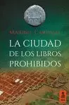 LA CIUDAD DE LOS LIBROS PROHIBIDOS