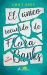 EL ÚNICO RECUERDO DE FLORA BANKS