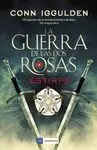 LA GUERRA DE LAS DOS ROSAS - ESTIRPE