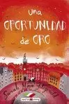 UNA OPORTUNIDAD DE ORO