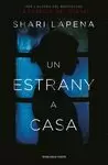UN ESTRANY A CASA