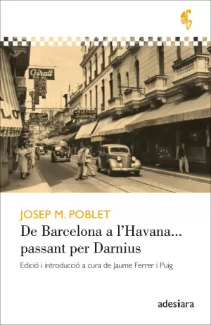 DE BARCELONA A LHAVANA... PASSANT PER DARNIUS