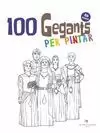 100 GEGANTS PER PINTAR. VOLUM 6
