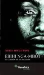 EBIHI NGA-MBOT (EL CLAMOR DE UNA ESPOSA)