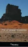 PER UN GRAPAT DE PEDRES
