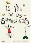 LA VIDA DE LOS SURREALISTAS