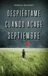DESPIÉRTAME CUANDO ACABE SEPTIEMBRE