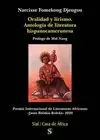 ORALIDAD Y LIRISMO. ANTOLOGÍA LITERATURA HISPANOCAMERUNESA