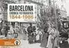 BARCELONA CRÒNICA FOTOGRÀFICA, 1844-1986