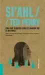 SI'AHL / TED PERRY: CADA PART D'AQUESTA TERRA ÉS SAGRADA PER AL MEU POBLE