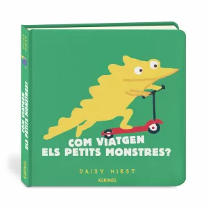COM VIATGEN ELS PETITS MONSTRES?