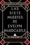 LAS SIETE MUERTES DE EVELYN HARDCASTLE
