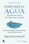 CÓMO LEER EL AGUA