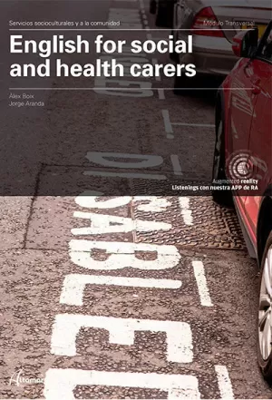 ENGLISH FOR SOCIAL AND HEALTH CARERS. NEW EDITION