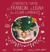 EL FANTÀSTIC VIATGE D'EN FRANKLIN I LA LLUNA DINS EL LLIBRE DE RONDALLES