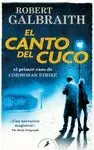 EL CANTO DEL CUCO (CORMORAN STRIKE 1)