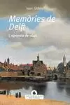 MEMÒRIES DE DELFT