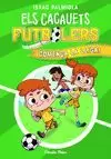 ELS CACAUETS FUTBOLERS 1. COMENÇA LA LLIGA!