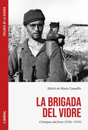 LA BRIGADA DEL VIDRE