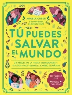 TU PUEDES SALVAR EL MUNDO