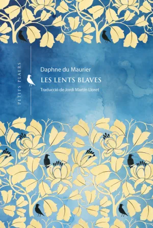 LES LENTS BLAVES