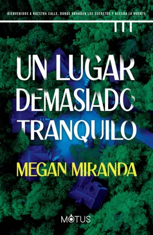 UN LUGAR DEMASIADO TRANQUILO