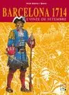 BARCELONA 1714 - L'ONZE DE SETEMBRE
