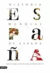 HISTORIA MUNDIAL DE ESPAÑA